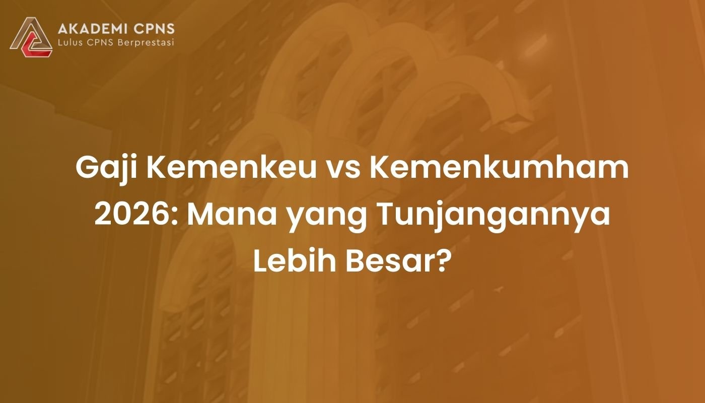 Gaji Kemenkeu vs Kemenkumham 2026: Mana yang Tunjangannya Lebih Besar?
