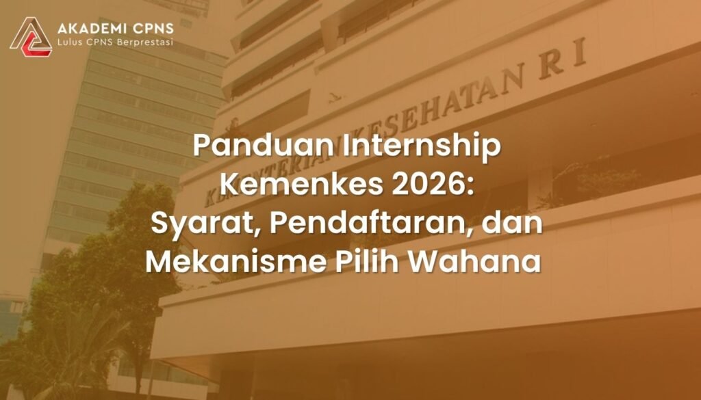 Panduan Internship Kemenkes 2026: Syarat, Pendaftaran, dan Mekanisme Pilih Wahana